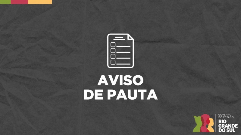 Card em fundo cinza escuro, no qual está escrito Aviso de Pauta ao centro, logo abaixo de um ícone de uma folha de papel com sequência de quadrados e linhas representando uma agenda. No canto inferior direito está a logomarca utilizada pela gestão 2023-2026 do governo do Rio Grande do Sul.

